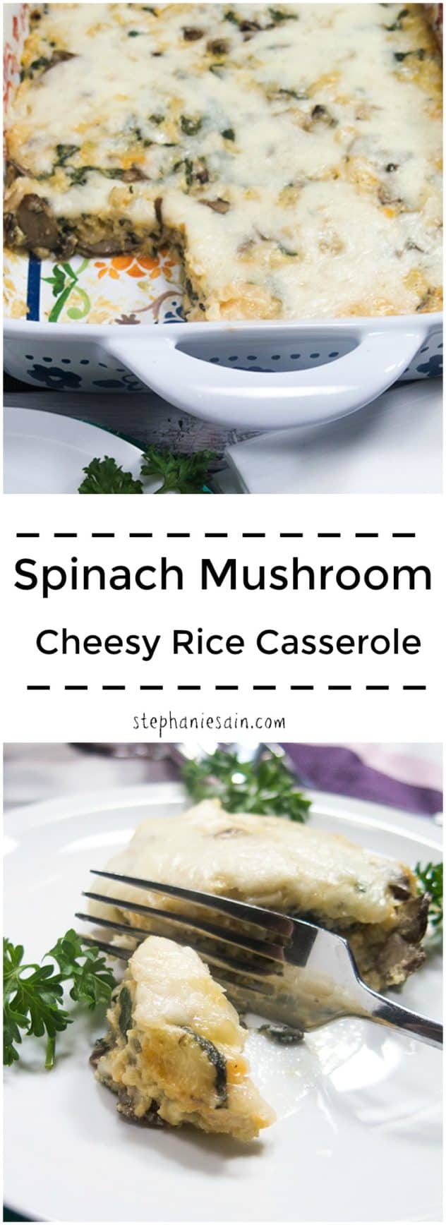 Spinach Mushroom Cheesy Rice Casserole is easy to prepare for a tasty side or weeknight dinner. Spinach, mushrooms, cheese , and rice combined for a healthy family friendly dish. Vegetarian and Gluten Free.