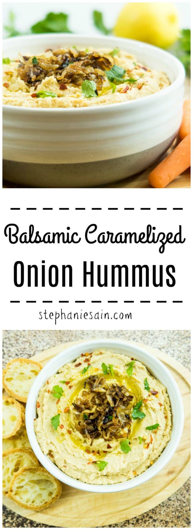Balsamic Caramelized Onion Hummus is sweet, savory, and velvety smooth. Hummus & caramelized onions blended together for the perfect flavor combination. Perfect for appetizer, snacks or anytime. Gluten free & Vegan option.