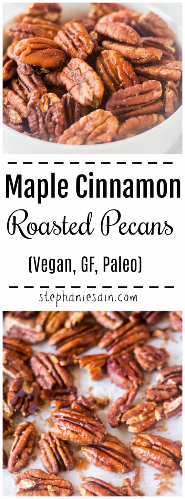 These Maple Cinnamon Roasted Pecans are made with only 4 ingredients and under 15 minutes. Great for snacks, holidays, & parties. Vegan, GF, Paleo, & No added refined sugar.